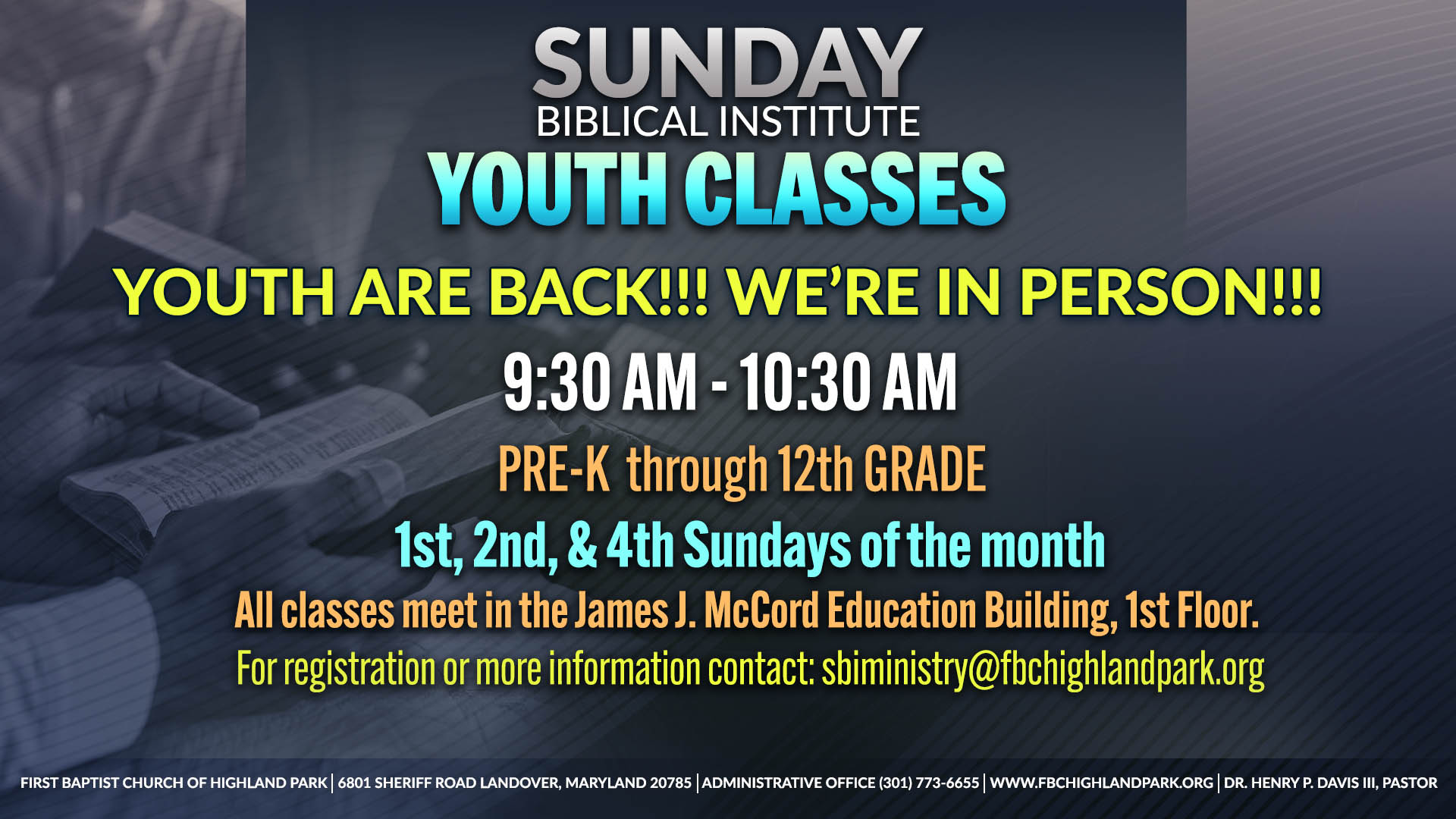 Sunday Biblical Institute Youth V2 – Youth Are Back