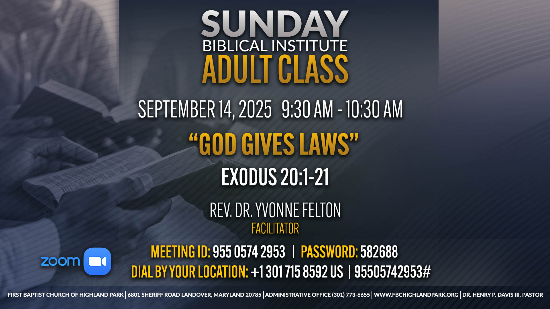 Sunday Biblical Institute Zoom Class – 09.14.2025 V1 – Y. Felton